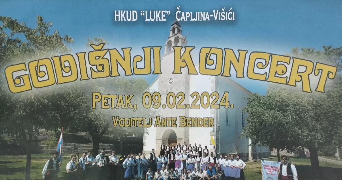 Godišnji koncert HKUD-a “Luke” Čapljina – Višići u petak, 9. veljače